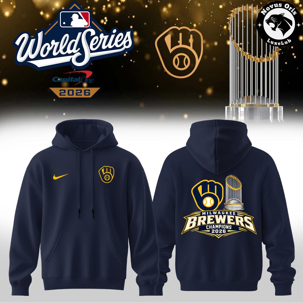 Milwaukee Brewers World Series Champions 2026 Graphic T-Shirt, Hoodie