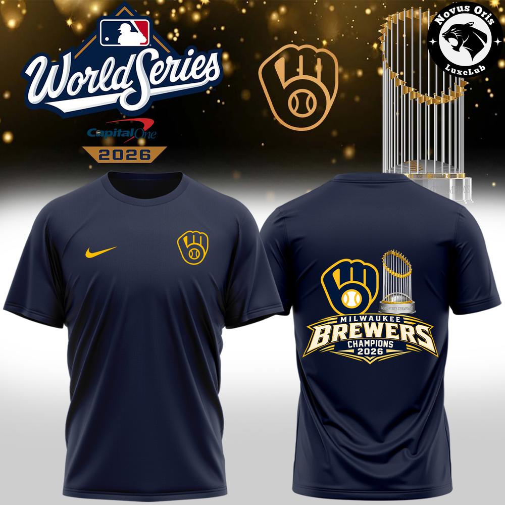 Milwaukee Brewers World Series Champions 2026 Graphic T-Shirt, Hoodie