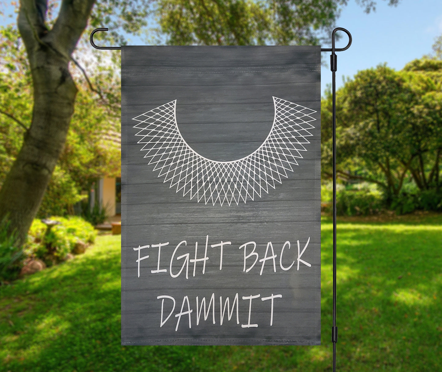 RBG Dissent Collar Garden Flag, Fight Back Dammit, Pro Choice