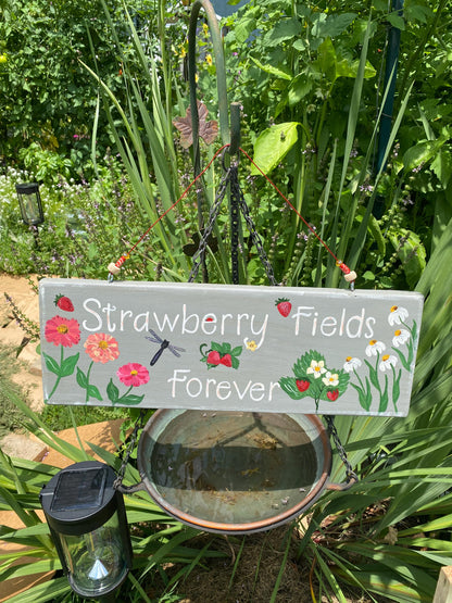 Strawberry Fields Forever | Custom Hand Painted Garden Sign | Unique Garden Gift for Gardeners