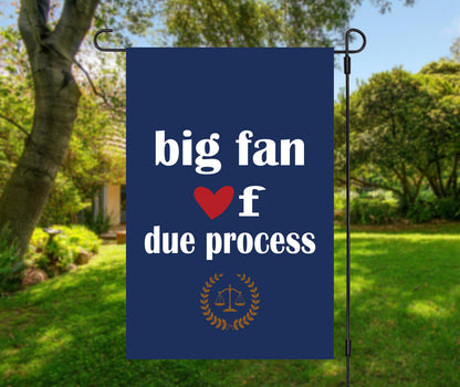 Due Process Garden Flag, Scales of Justice, Lawyer Gift