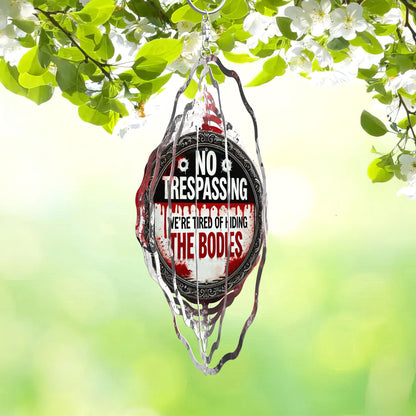 No Trespassing Wind Spinner, Dark Humor Yard Art