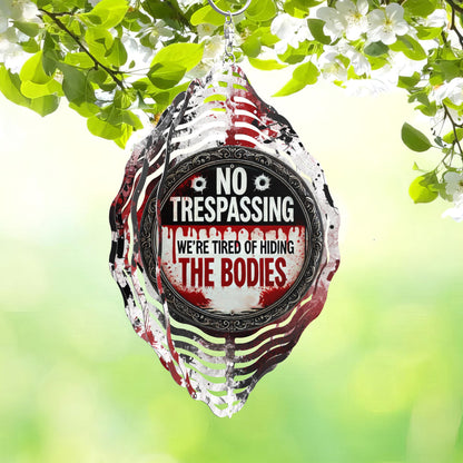 No Trespassing Wind Spinner, Dark Humor Yard Art
