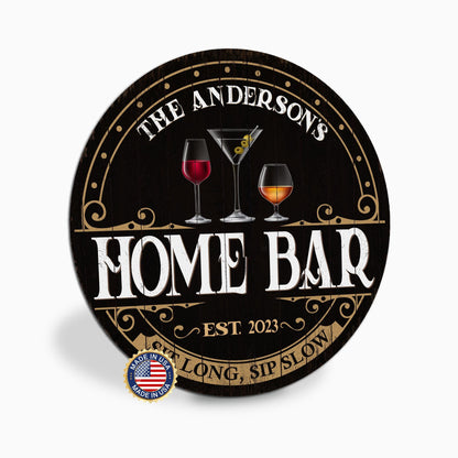 Personalized Home Bar Sign, Custom Round Black and Gold Bar Sign, Sit Long Sip Slow, Family Name Sign, Bar Decor, Made in USA