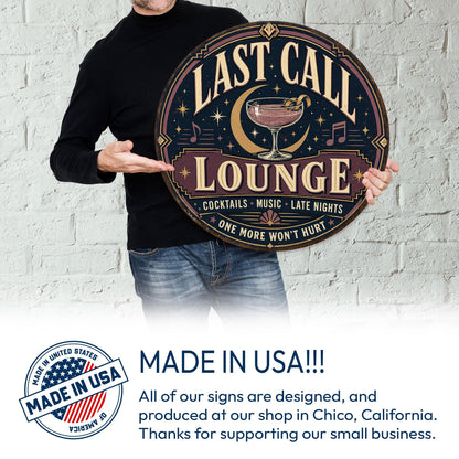 Last Call Lounge Sign, Round Metal Sign, Cocktail Lounge Wall Art, Home Bar Sign, Bar Decor, Pub Decor, Lounge Sign, Bar Wall Decor,Bar Sign
