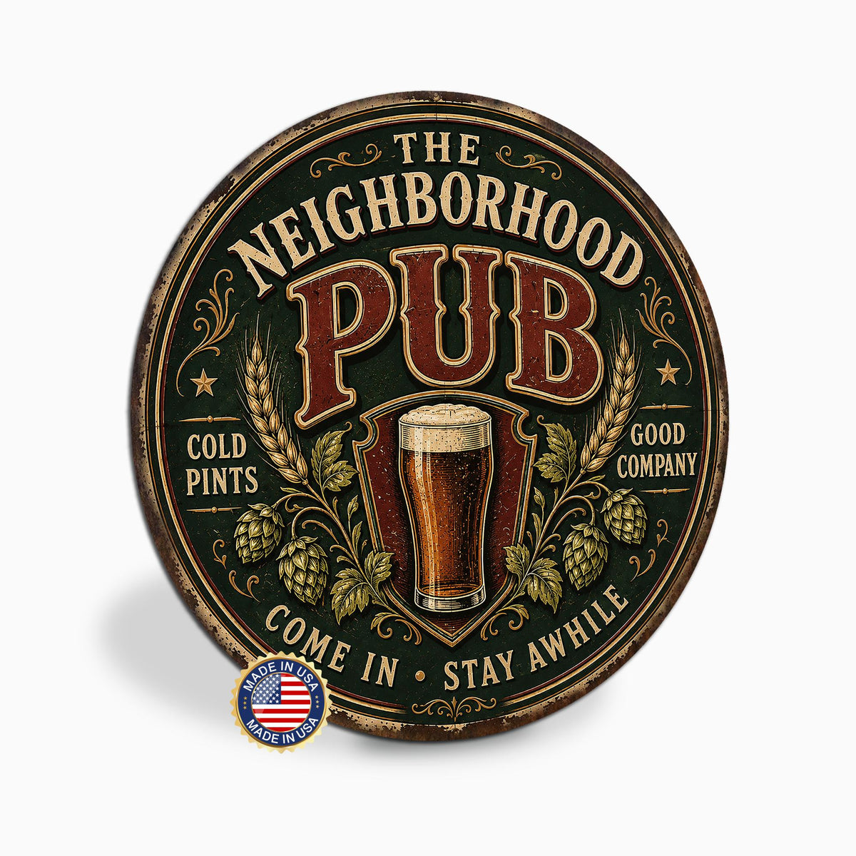 Neighborhood Pub Sign, Round Metal Pub Art, Beer Pint Sign, Cold Pints Good Company, Irish Pub Decor, Pub Sign, Home Pub Decor, Bar Sign