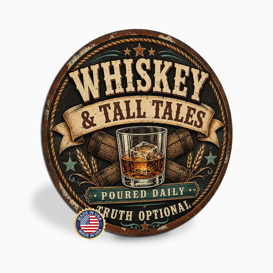Whiskey Tall Tales Sign, Round Metal Whiskey Bar Wall Art, Bourbon Barrel Decor, Vintage Whiskey Sign, Man Cave Gift, Drinking Sign, Pub Art