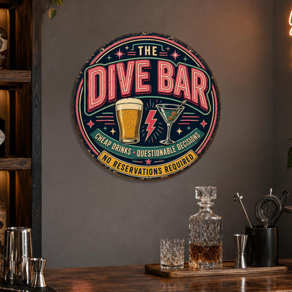 Dive Bar Sign, Round Metal Neon Retro Bar Wall Art, Cheap Drinks Questionable Decisions, Bar Decor, Home Bar Sign, Funny Bar Sign, Man Cave